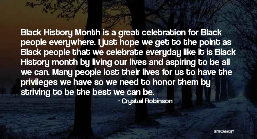 History Best Quotes By Crystal Robinson History Best Quotes By Crystal Robinson