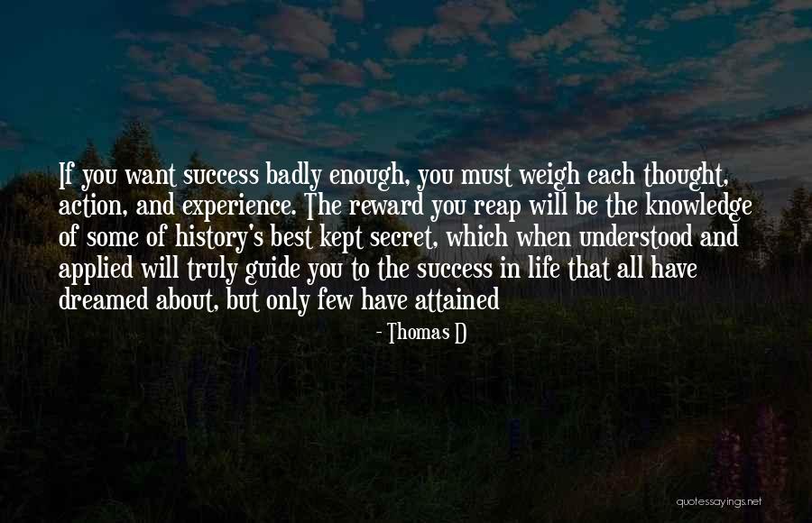 History Best Quotes By Thomas D History Best Quotes By Thomas D