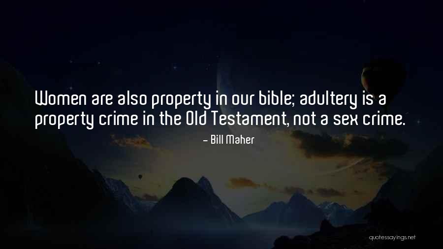 History Bible Quotes By Bill Maher History Bible Quotes By Bill Maher