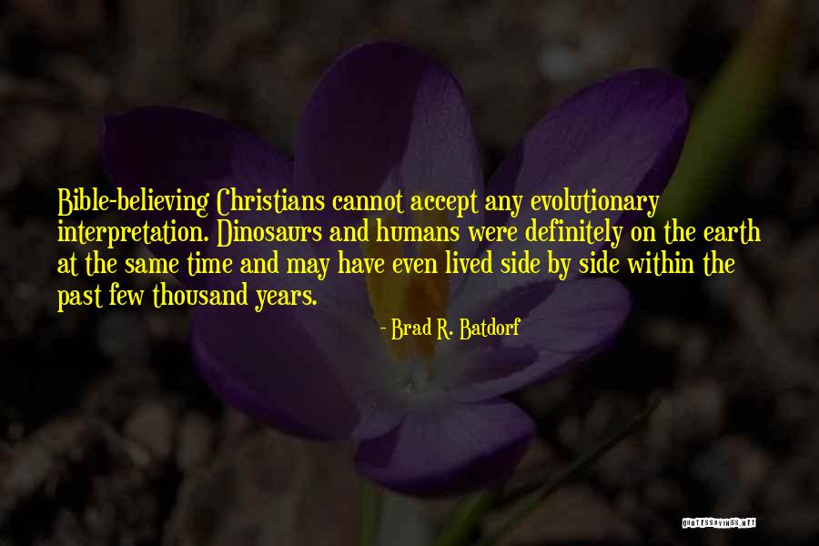 History Bible Quotes By Brad R. Batdorf History Bible Quotes By Brad R. Batdorf