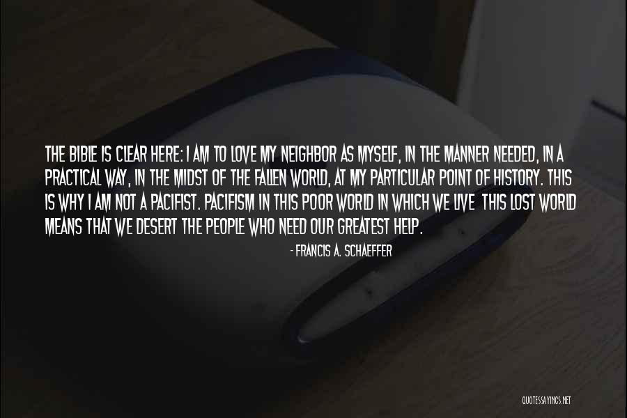 History Bible Quotes By Francis A. Schaeffer History Bible Quotes By Francis A. Schaeffer