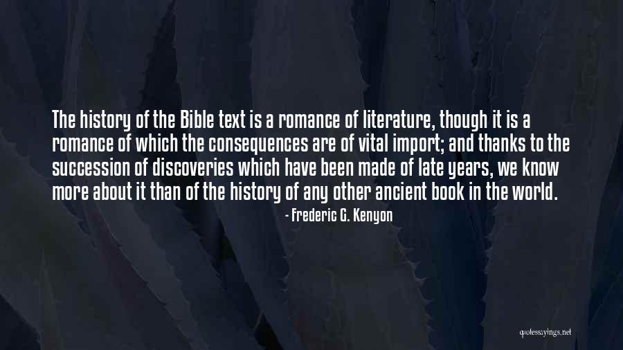 History Bible Quotes By Frederic G. Kenyon History Bible Quotes By Frederic G. Kenyon