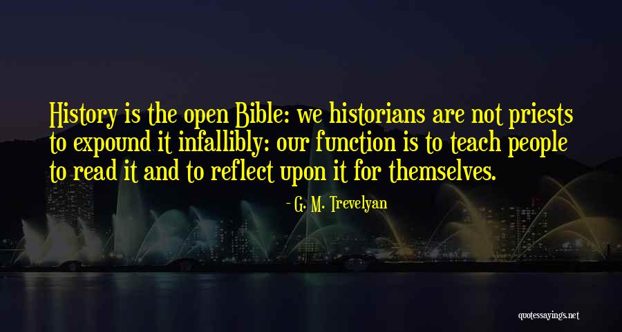 History Bible Quotes By G. M. Trevelyan History Bible Quotes By G. M. Trevelyan