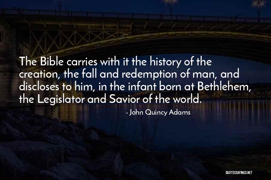History Bible Quotes By John Quincy Adams History Bible Quotes By John Quincy Adams