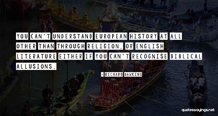 History Bible Quotes By Richard Dawkins History Bible Quotes By Richard Dawkins