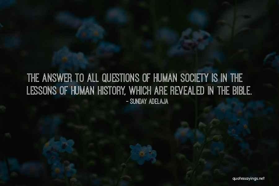History Bible Quotes By Sunday Adelaja History Bible Quotes By Sunday Adelaja