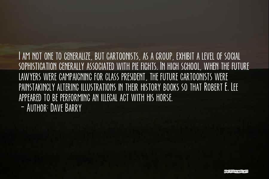 History Books Quotes By Dave Barry