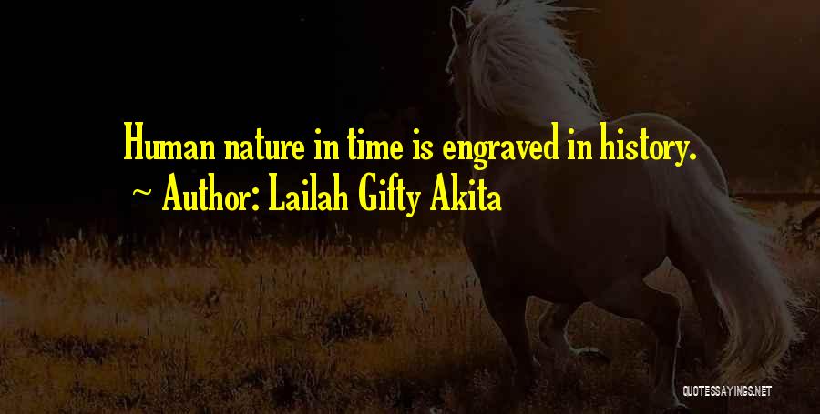 History Books Quotes By Lailah Gifty Akita