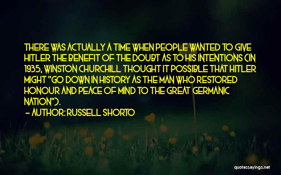 History By Winston Churchill Quotes By Russell Shorto