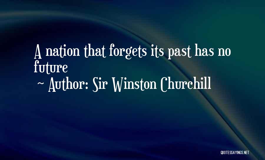 History By Winston Churchill Quotes By Sir Winston Churchill