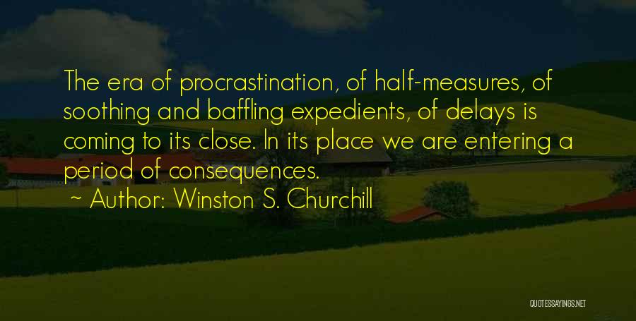 History By Winston Churchill Quotes By Winston S. Churchill