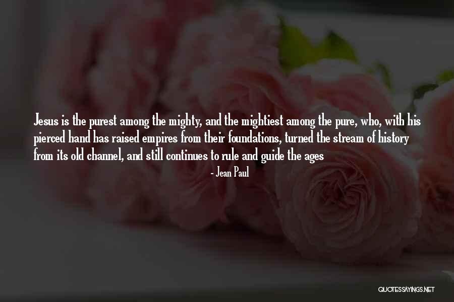 History Channel Quotes By Jean Paul History Channel Quotes By Jean Paul