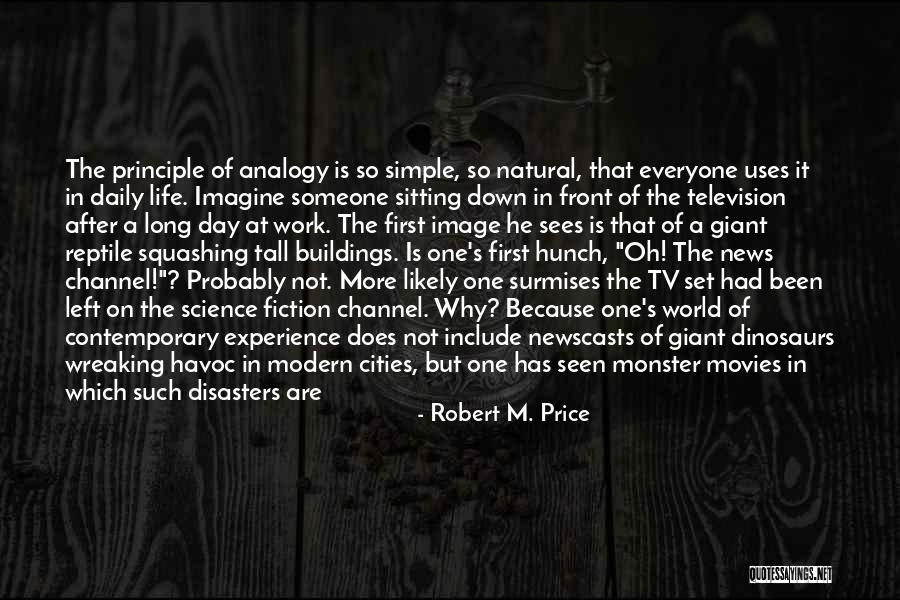 History Channel Quotes By Robert M. Price History Channel Quotes By Robert M. Price