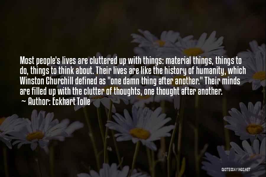 History Churchill Quotes By Eckhart Tolle