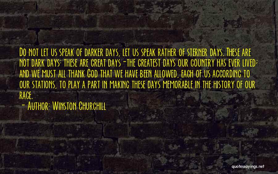 History Churchill Quotes By Winston Churchill