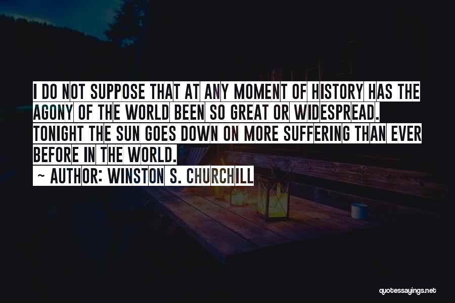 History Churchill Quotes By Winston S. Churchill