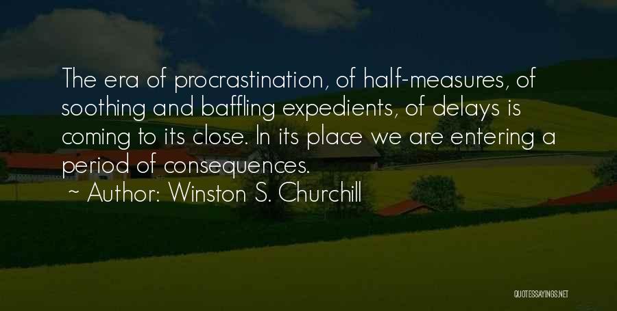 History Churchill Quotes By Winston S. Churchill