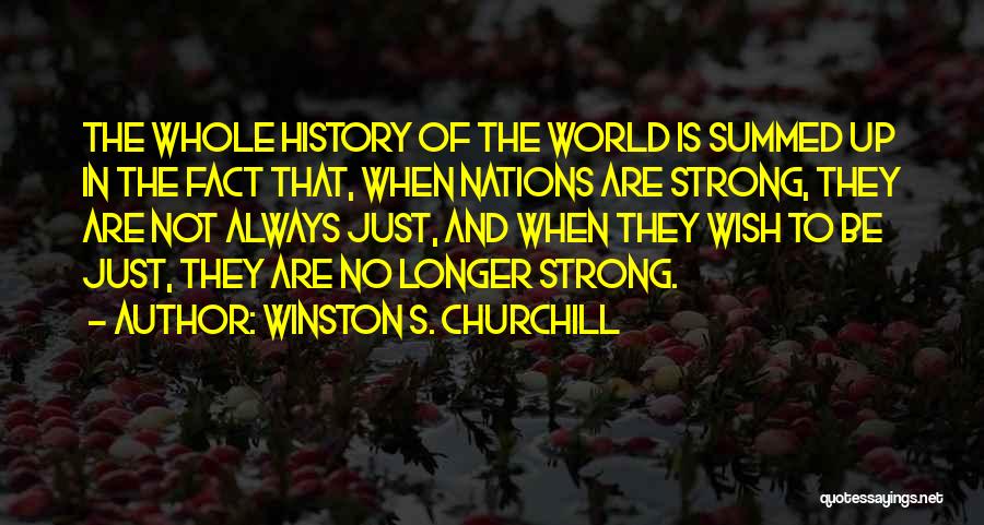 History Churchill Quotes By Winston S. Churchill