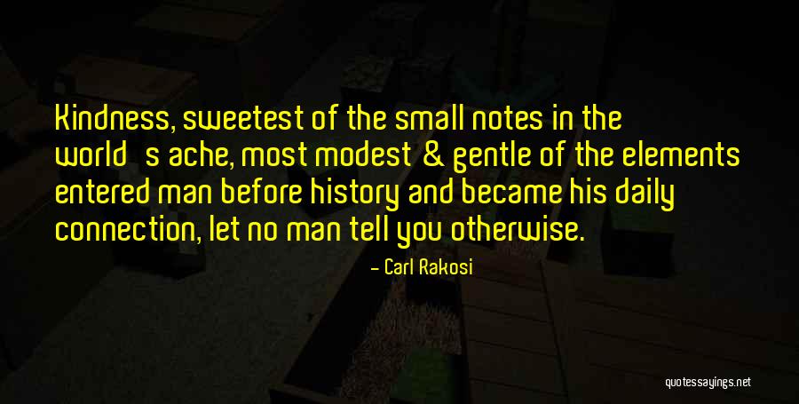 History Daily Quotes By Carl Rakosi History Daily Quotes By Carl Rakosi
