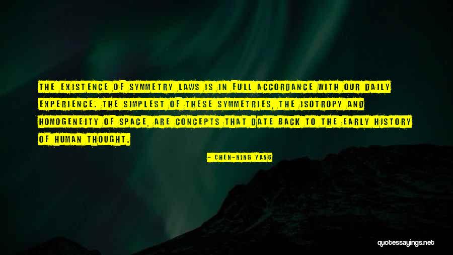 History Daily Quotes By Chen-Ning Yang History Daily Quotes By Chen-Ning Yang