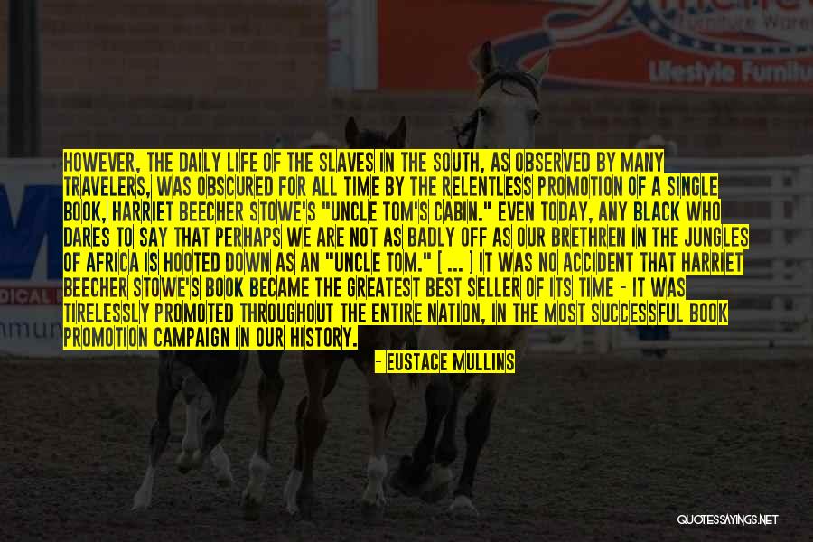 History Daily Quotes By Eustace Mullins History Daily Quotes By Eustace Mullins