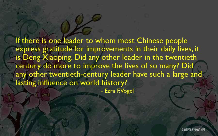 History Daily Quotes By Ezra F. Vogel History Daily Quotes By Ezra F. Vogel