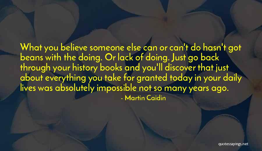 History Daily Quotes By Martin Caidin History Daily Quotes By Martin Caidin