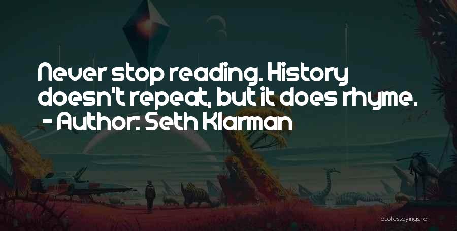History Doesn Repeat Itself Quotes By Seth Klarman