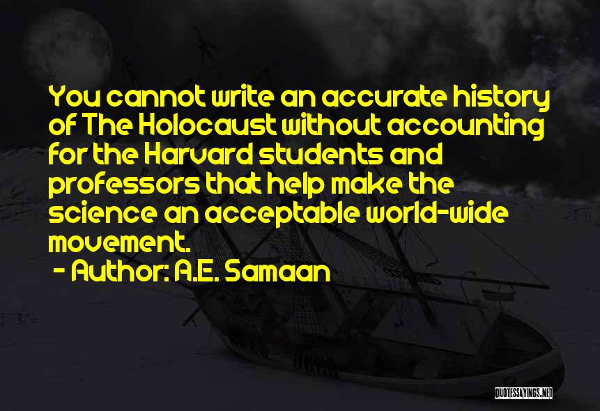 History For Students Quotes By A.E. Samaan