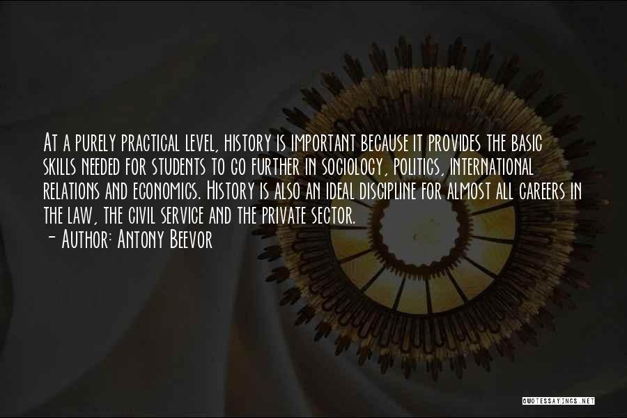 History For Students Quotes By Antony Beevor