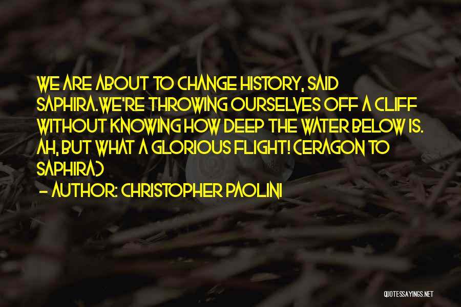 History From Below Quotes By Christopher Paolini
