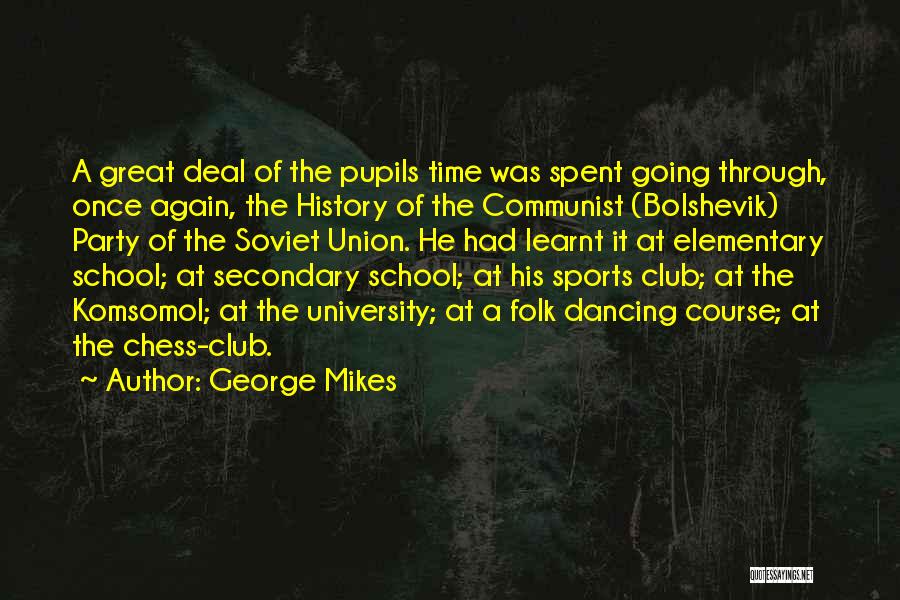 History Funny Quotes By George Mikes