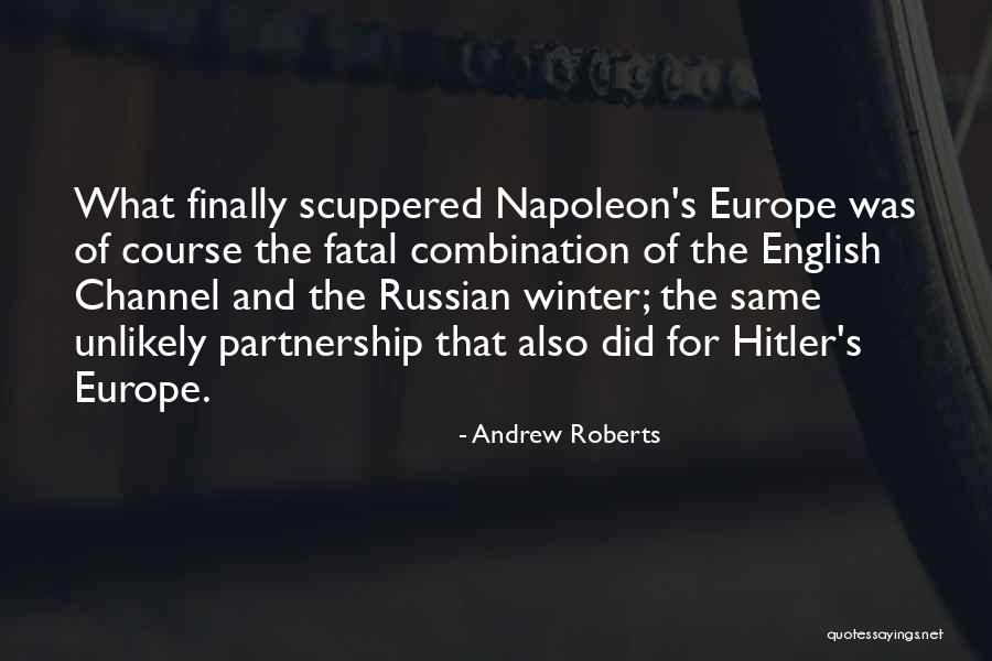 History History Channel Quotes By Andrew Roberts History History Channel Quotes By Andrew Roberts