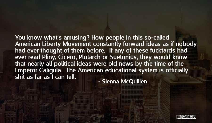 History History Of The Old Quotes By Sienna McQuillen History History Of The Old Quotes By Sienna McQuillen