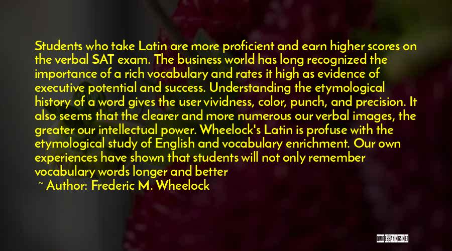 History Importance Quotes By Frederic M. Wheelock