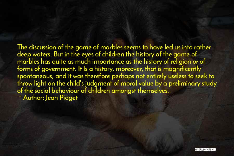 History Importance Quotes By Jean Piaget