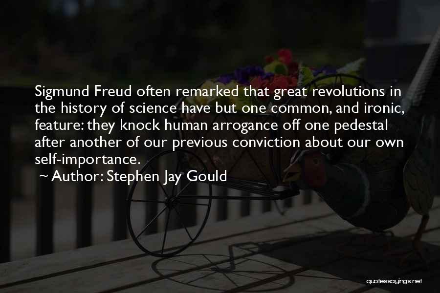 History Importance Quotes By Stephen Jay Gould