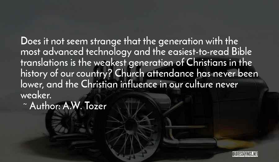 History In The Bible Quotes By A.W. Tozer