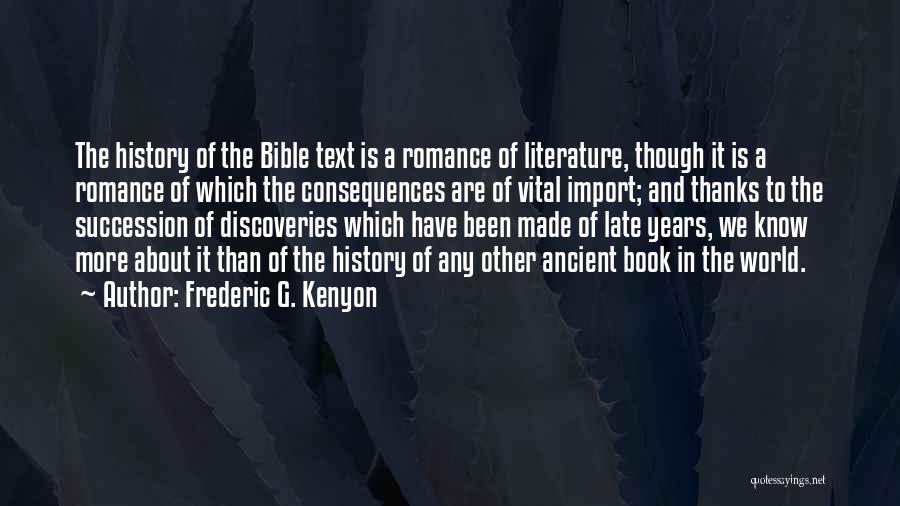 History In The Bible Quotes By Frederic G. Kenyon