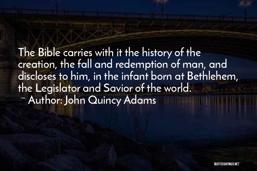 History In The Bible Quotes By John Quincy Adams