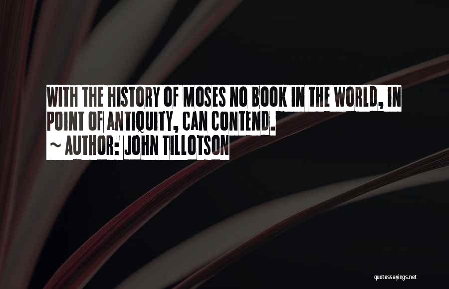 History In The Bible Quotes By John Tillotson