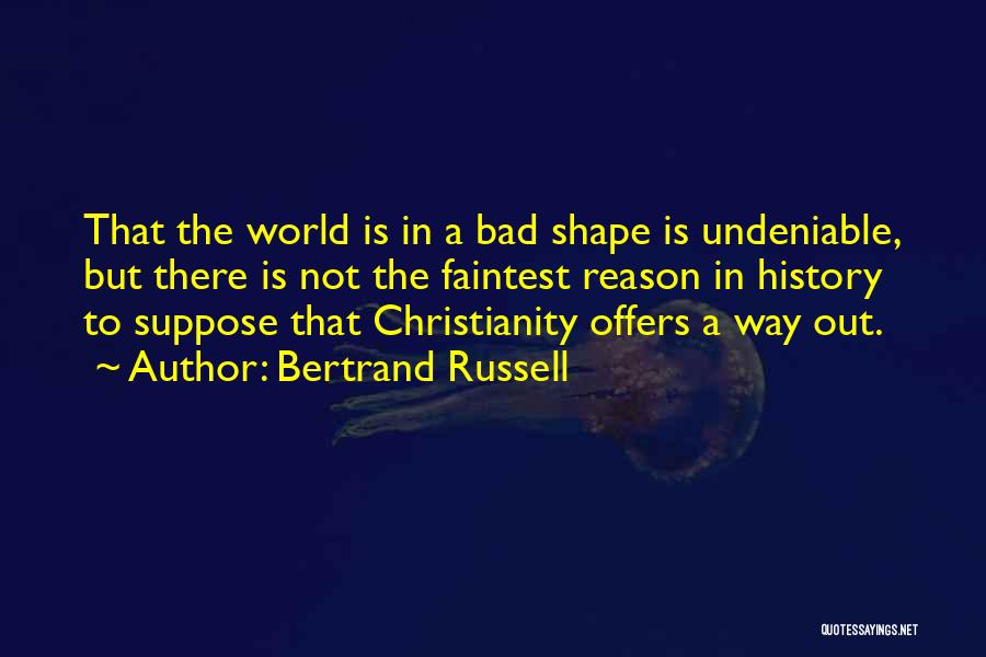 History Is Bad Quotes By Bertrand Russell