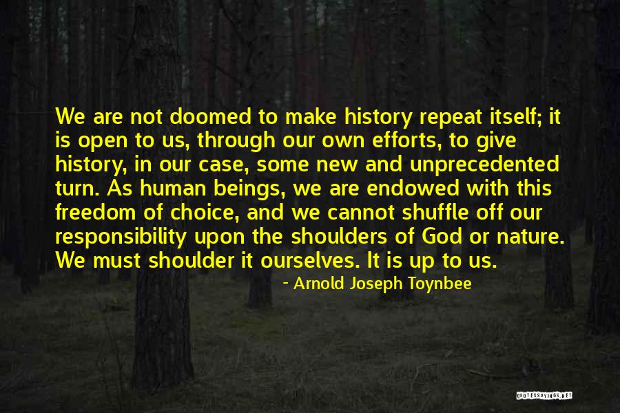 History Is Doomed To Repeat Quotes By Arnold Joseph Toynbee