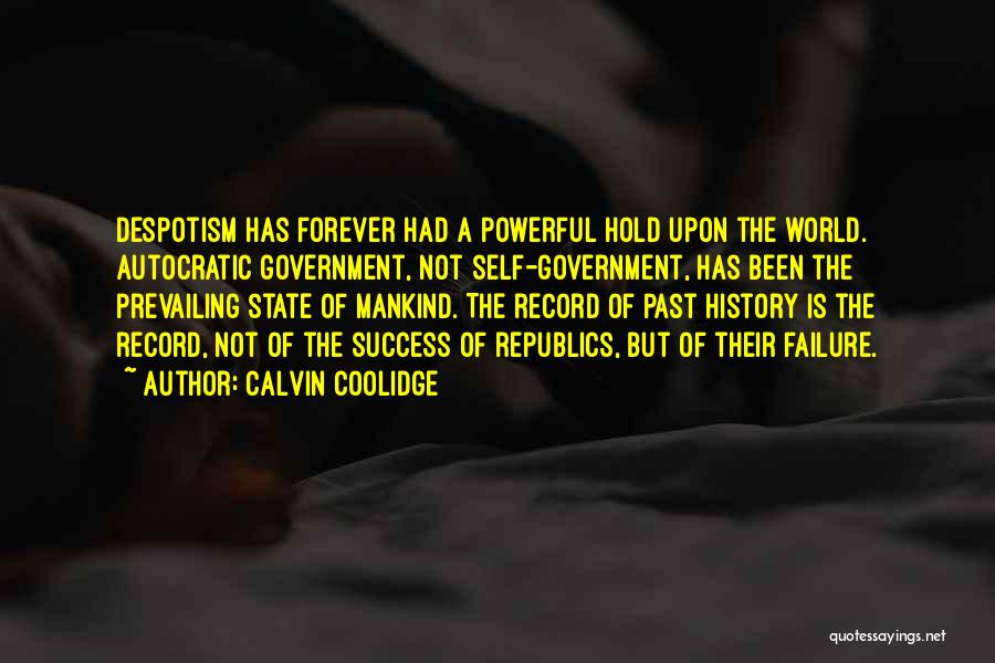 History Is The Past Quotes By Calvin Coolidge