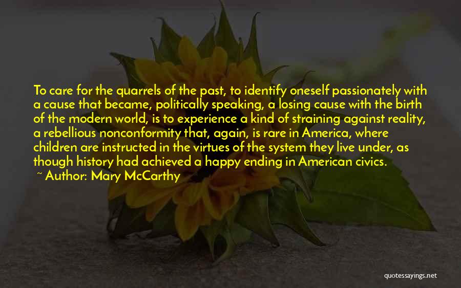 History Is The Past Quotes By Mary McCarthy