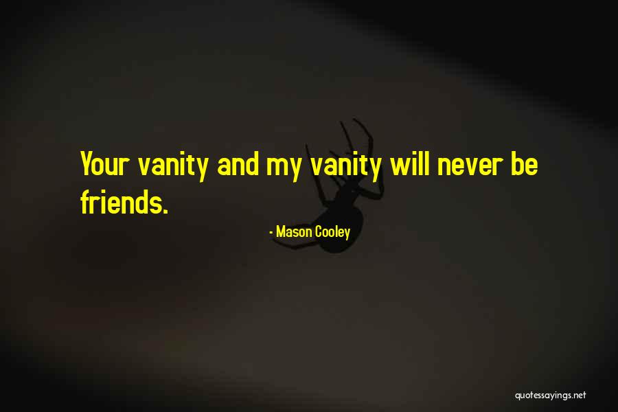History Is Told By The Victor Quotes By Mason Cooley History Is Told By The Victor Quotes By Mason Cooley