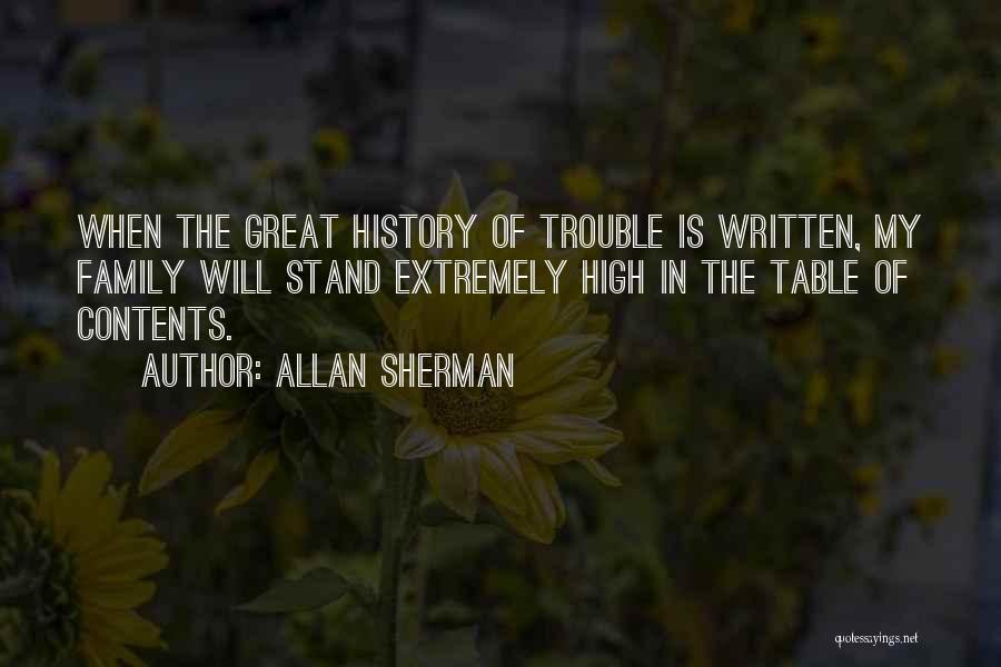 History Is Written Quotes By Allan Sherman