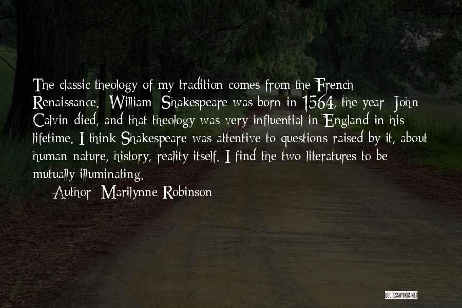 History Itself Quotes By Marilynne Robinson