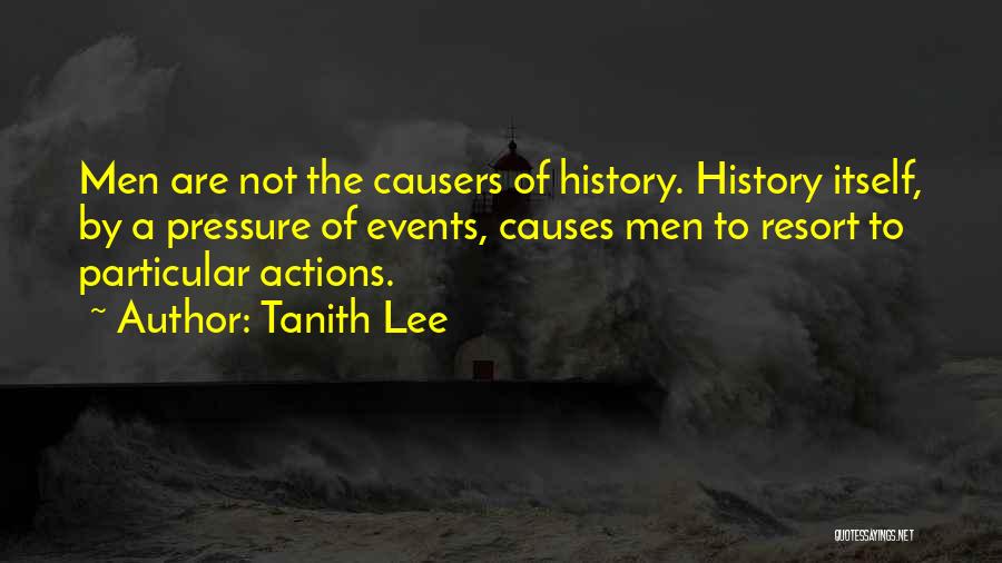 History Itself Quotes By Tanith Lee