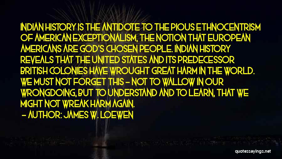 History Learn Quotes By James W. Loewen